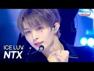 NTX_ _ - ICE LUV l Show CHAMpion l EP.578 l 251119

 NTX_ _ - ICE LUV

 #쇼챔피언#NT