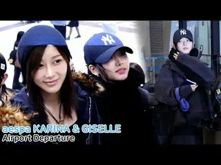 251017 aespa_ _ Sân bay KARINA_ & GISELLE_ Fancam khởi hành của 스피넬
 #aespa_ _ #