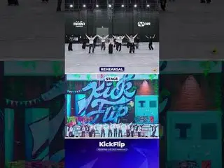 Hãy cùng xem màn trình diễn trên sân khấu của KickFlip!
 Từ những buổi tập dượt 