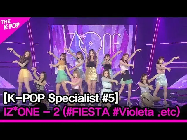 [Công thức sbp] IZONE_-2 (#FIESTA #Violeta .etc) [K-POP #5]  