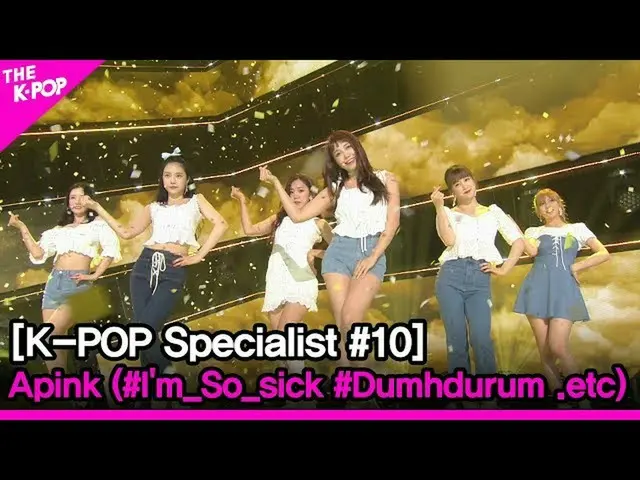 [Công thức sbp] Apink_ _ (#Tôi_So_sick #Dumhdurum, v.v.) [K-POP #10]  