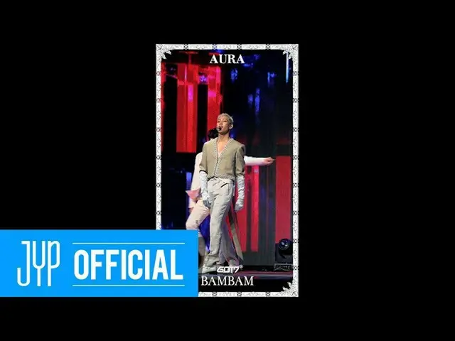 [Chính thức] GOT7, GOT7 "AURA" #BamBam @ LIVE PREMIERE  