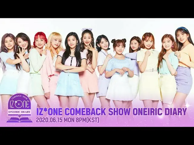 【公式 mn2】 IZONE_ IZONE_ COMEBACK HIỂN THỊ NHIỆM VỤ MỘT LẦN  