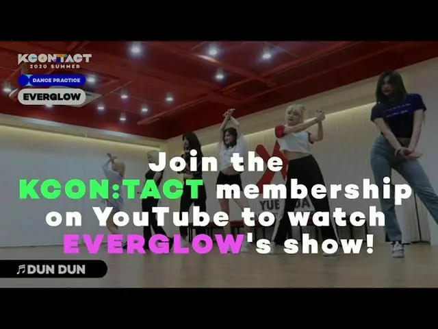 【公式 mnk】 [KCON_ _ ĐÁNH GIÁ TACT DANCE] EVERGLOW_ _ | EVERGLOW_ | 연습실  