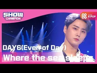 [Formula mbm] [SHOW CHAMPION] [UNIT HOT DEBUT] DAY6_ (DAY6_ _) (hoặc thậm chí mộ