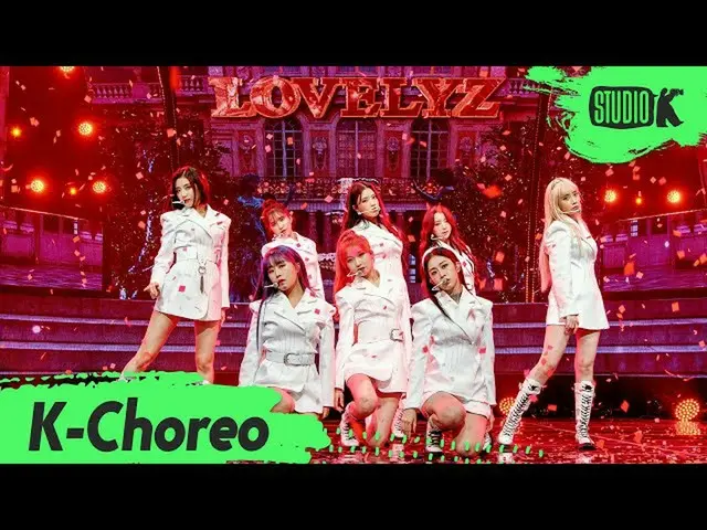【公式 kbk】 [K-Choreo 6K] LOVELYZ_ 직캠 'Obliviate' （LOVELYZ Choreography） l MusicBan