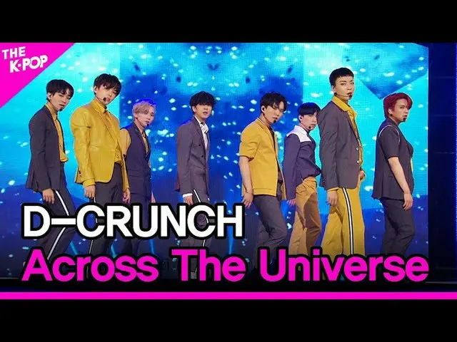 [Công thức sbp] D-CRUNCH_ _, xuyên qua vũ trụ (D-CRUNCH_, 비상) [THE SHOW_ _ 20102