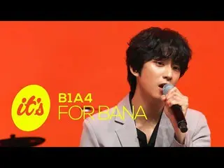 [Công thức JT] B1A4, RT _B1A4OFFICIAL: B1A4 "Hẹn gặp lại vào mùa hè, tôi yêu BAN