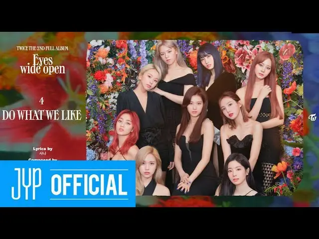 [Formula jyp] Điểm nổi bật của TWICE "Keep your eyes open"  