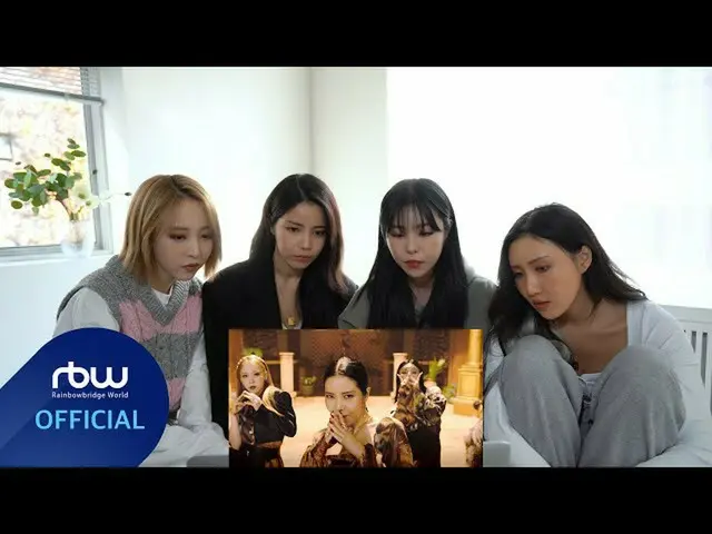 [Chính thức] MAMAMOO, [MAMAMOO] Phản ứng về MV 'AYA'  