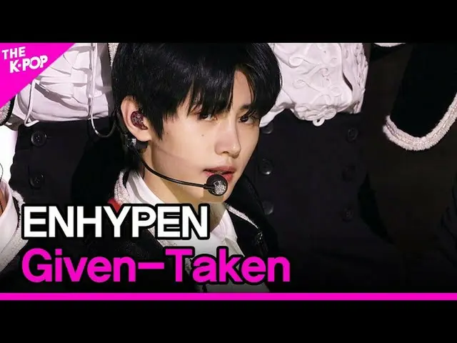 [Công thức sbp] ENHYPEN_ _, đã cho (ENHYPEN_, đã cho) [THE SHOW_ _ 201208]  