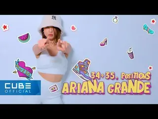 】 Công thức】 CLC, 승연 (SEUNGYEON) -'34 +35 + VỊ TRÍ / Ariana Grande '(video trình
