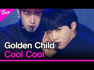 [Công thức sbp] Golden Child_, cool (Golden Child_, cool) [THE SHOW _ 210202]  