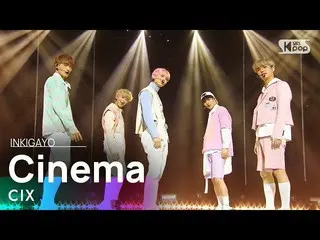 Công thức SB1 CIX_ _ (CIX _) - Rạp chiếu phim INKIGAYO_ inkigayo 20210221  