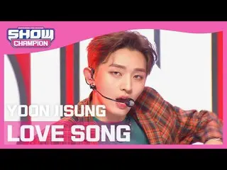 [Formula mbm] [SHOW CHAMPION] [COMEBACK] YOON JISUNG-LOVE SONG (YOON JISUNG-LOVE