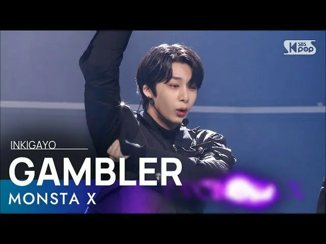 [Chính phủ sb1] MONSTA X_ _ (MONSTA X_) --GAMBLER INKIGAYO_inkigayo 20210613  