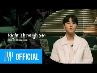 【公式 jyp】 DAY6 (Even of Day) ＜ Right through Me ＞ Intro Film - Young K  