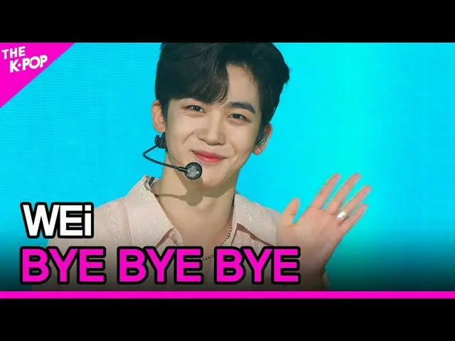 【公式 sbp】 WEi_ _, BYE BYE BYE (WEi_, BYE BYE BYE) [THE SHOW_ _ 210622]  