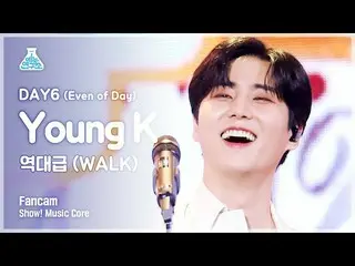 [Official mbk] [Entertainment Lab 4K] DAY6_Young K fancam'WALK '(DAY6_ _ (Even o