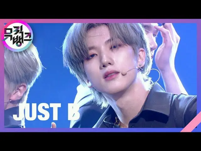 [Official kbk] DAMAGE-JUST B [MUSIC BANK_ / MUSIC BANK] | Phát sóng trên KBS 210