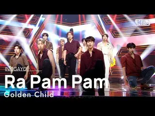 【公式 sb1】 Golden Child_ _ (Golden Child_) - Ra Pam Pam INKIGAYO_inkigayo 20210822