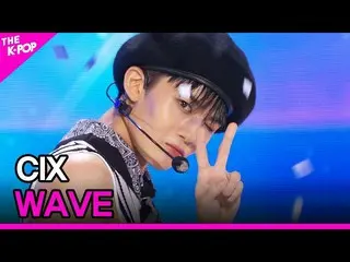 【公式 sbp】 CIX_ _, WAVE (CIX_, WAVE) [THE SHOW_ _ 210824]  