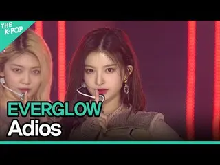 [Formula sbp] EVERGLOW_ _, Adios (EVERGLOW_, Adios) [Liên hoan bài hát châu Á 20