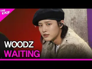 【公式 sbp】 WOODZ, WAITING (Cho Seung Youn_, WAITING)  