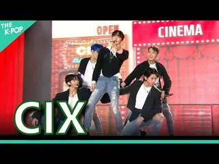 【Officialbp】 CIX_ _ (CIX_), Điện ảnh + Tuổi 20 (20 Tuổi) + Tuổi thơ ngây (Tê lắm