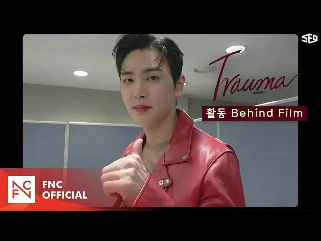[Công thức] SF9, SF9'Trauma 'hậu trường  