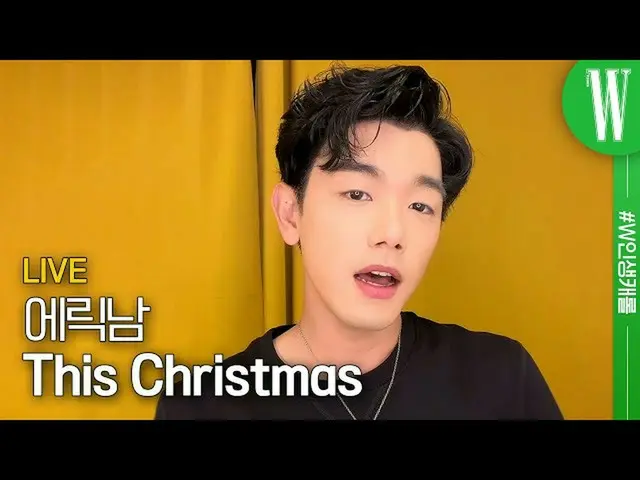 [Tuần lễ chính thức] Cho lễ Giáng sinh lãng mạn của bạn, Eric Nam_'This Christma