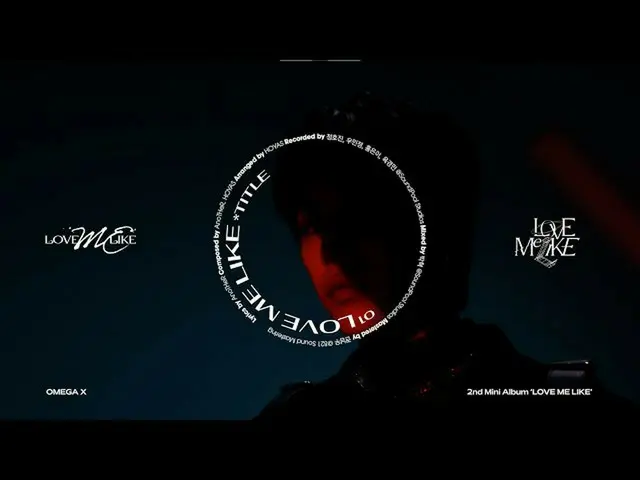 [Formula Dan] Highlight MEDLEY | OMEGA X_ _ (OMEGA X_) mini album thứ 2 [LOVE ME