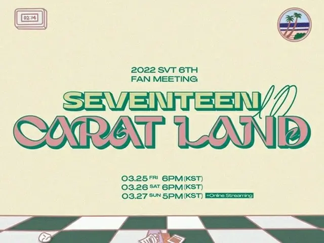 SEVENTEEN sẽ tổ chức fan meeting từ ngày 25 đến ngày 27 tháng sau. Trực tuyến và