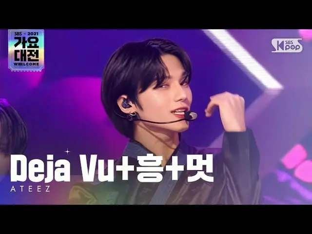20 官方 sb1】 [2021 Gayo Daejeon 4K] ATEEZ_ _ (ATEEZ_) - Deja Vu + Hung + Fashion G
