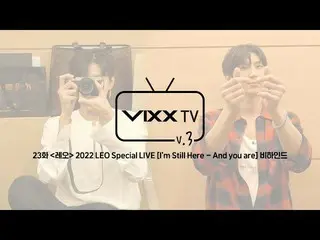 【Official】 VIXX 、 빅스 (VIXX) VIXX TV3 ep.23  