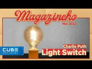 [Chính phủ] PENTAGON, 진호 (JINHO) - TẠP CHÍ HO #43'Light Switch / Charlie Puth ' 