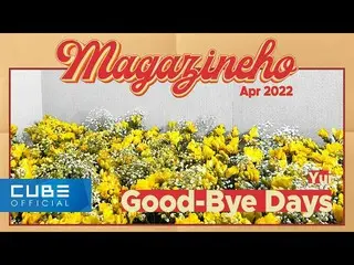 [Chính phủ] PENTAGON, 진호 (JINHO) - TẠP CHÍ HO #44'Good-Bye Days / Yui '  