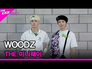 【Officialbp】 [THE Miniway] WOODZ (Cho Seung Youn_) (WOODZ) [THE SHOW_ _ 220510] 