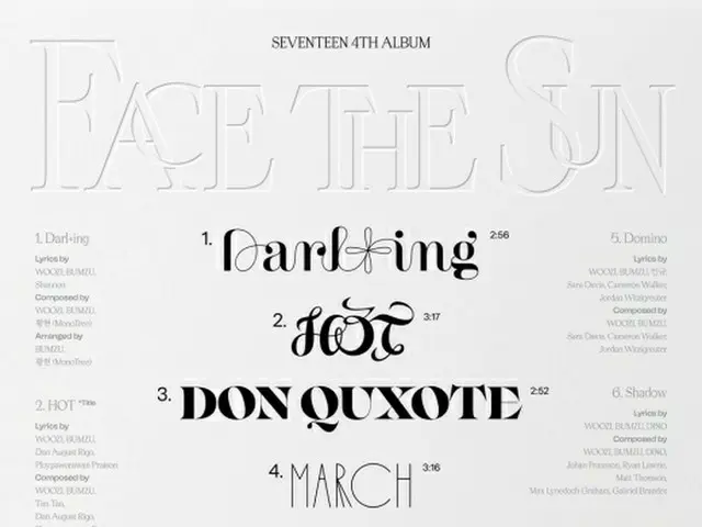 Đã phát hành tracklist cho "SEVENTEEN" và full album thứ tư "Face the Sun". ..
