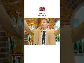 [Chính thức] iKON, [iKON ON AIR] EP.9 Xem ngay  
