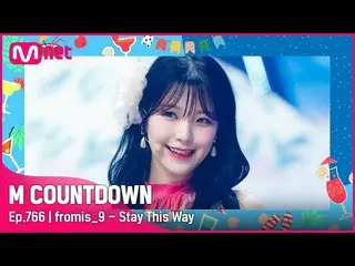 [Official mnk] [fromis_9_ _ - Stay This Way] Natsuki Tokuatsu | #M COUNTDOWN_ EP
