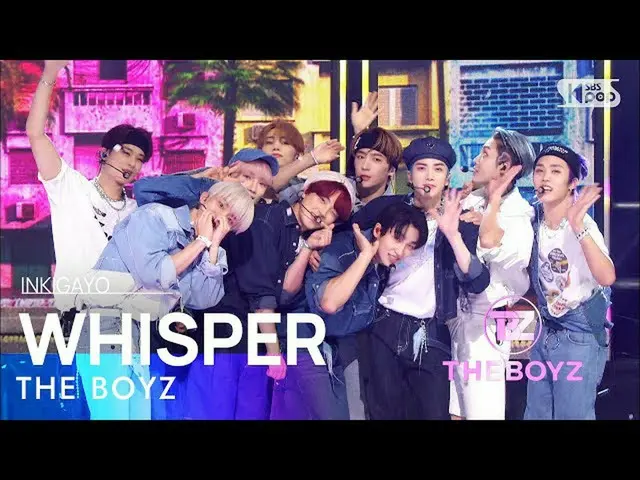 【公式 sb1】 THE BOYZ_ _ (THE BOYZ_) - WHISPER INKIGAYO_inkigayo 20220828  