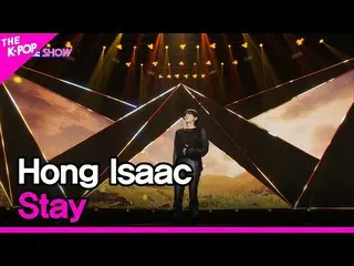[Official sbp] Isaac Hong, hãy ở lại [THE SHOW_ _ 220830]  
