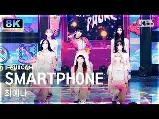 [Official sb1] [SUPER ULTRA 8K] CHOI YE NA_ 'SMARTPHONE' FULLCAM (YENA FullCam) 
