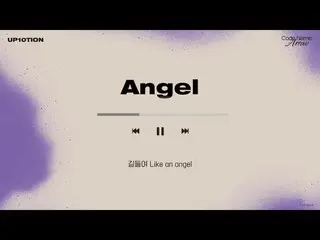 [Official] UP10TION, 1. Angel ㅣ ALBUM MINI thứ 11 [Code: Arrow] THEO DÕI VIDEO  