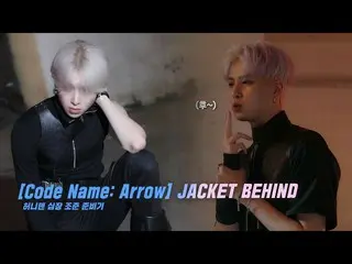 【Official】 UP10TION, U10TV ep 317 - [Code: Arrow] JACKET SAU, Honey10 đã sẵn sàn