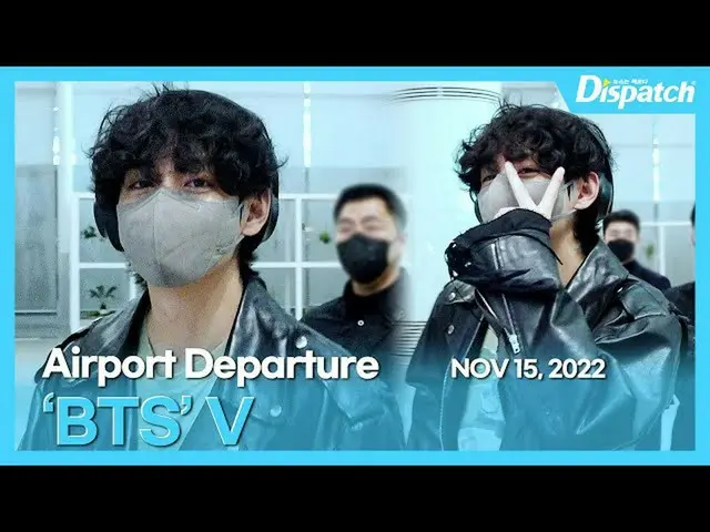 V (BTS) do có chuyến công tác nước ngoài nên đã xuất phát tại sân bay quốc tế In