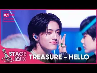 【Chính thức mnk】[Cross Edit] TREASURE_ _ - HELLO (TREASURE_ _ _ 'HELLO' StageMix