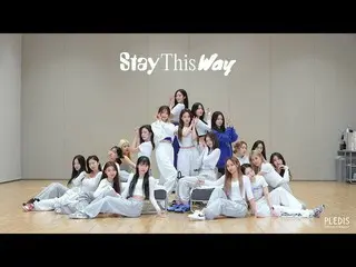 [Chính thức] fromis_9, fromis_9 (fromis_9) 'Stay This Way' 2022 Video vũ đạo âm 
