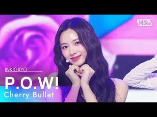 [Official sb1] CherryBullet_ (CherryBullet_ ) - P.O_ .W!(Play On the World) Bài 